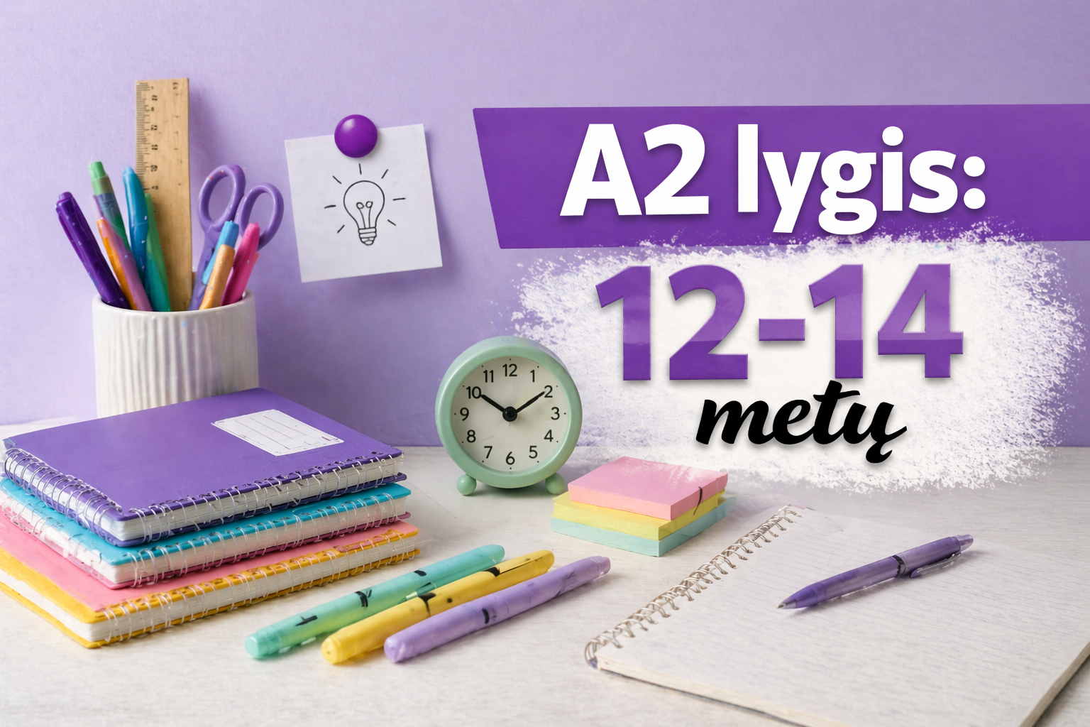 A2 lygis: 12-14 metų